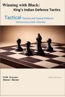 Winning with Black: King’s Indian Defence Tactics B0GMWQTLW9 Book Cover
