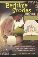 Bedtime Stories for Kids 1801256152 Book Cover
