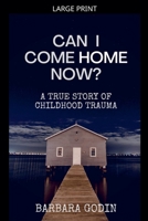 Can I Come HOME Now? B0GM3CBTFS Book Cover
