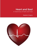 Heart and Soul 1716675367 Book Cover