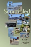 Scrambled 1477685936 Book Cover