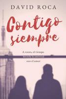 Contigo siempre 1795129565 Book Cover