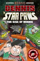 Dennis In Star Paws The Rise Of Minnie 1787415511 Book Cover
