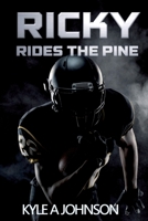 Ricky Rides The Pine 164261176X Book Cover
