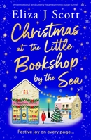 Christmas at the Little Bookshop by the Sea: An emotional and utterly heartwarming page-turner (Micklewick Bay) 1805087398 Book Cover