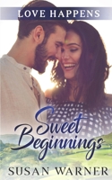 Sweet Beginnings 1948377837 Book Cover