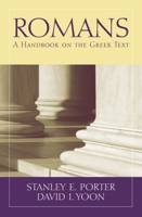 Romans: A Handbook on the Greek Text 1932792619 Book Cover