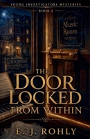 The Door Locked From Within B0HFBFSBGL Book Cover
