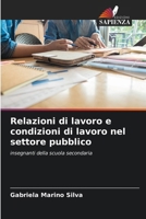 Relazioni di lavoro e condizioni di lavoro nel settore pubblico (Italian Edition) 6208106540 Book Cover