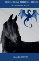 The Great Horse Lords B0HKBPN8YK Book Cover