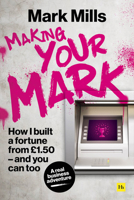 Making Your Mark 0857197789 Book Cover