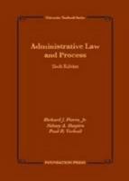 Administrative Law and Process (University Textbook Series) 0882779680 Book Cover