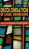 Decolonisation of Legal Knowledge in India 0415544602 Book Cover