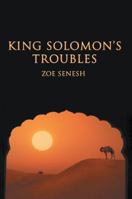 King Solomon’s Troubles 1475986386 Book Cover