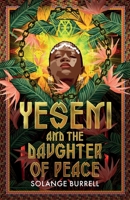 Yeseni and The Daughter of Peace 1068412496 Book Cover