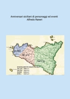 Anniversari siciliani di personaggi ed eventi (Italian Edition) 129191272X Book Cover