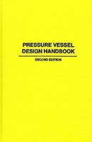 Pressure Vessel Design Handbook 0442254164 Book Cover