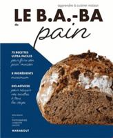 Le B.A.-BA du pain 250116122X Book Cover