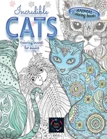 Animal coloring books INCREDIBLE CATS coloring books for adults.: Adult coloring book stress relieving animal designs, intricate designs 369456540X Book Cover