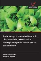 Rola lotnych metabolitów z T. citrinoviride jako srodka biologicznego do zwalczania szkodników (Polish Edition) 6208949653 Book Cover