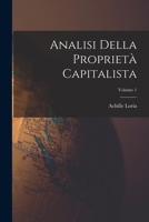 Analisi Della Proprietà Capitalista, Volume 1 B0BMGSS5W8 Book Cover