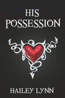 His Possession B0BRM1X7CL Book Cover