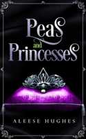 Peas and Princesses 1088534279 Book Cover