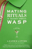 Mating Rituals of the North American Wasp 0446197971 Book Cover