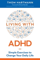 Living with ADHD 1620559005 Book Cover