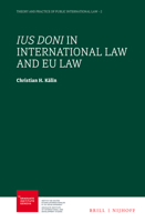 Ius Doni in International Law and Eu Law 9004357513 Book Cover