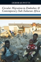 Circular Migration in Zimbabwe & Contemporary Sub-Saharan Africa 1847010237 Book Cover