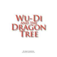 Wu-Di And The Dragon Tree 1467001465 Book Cover