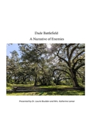 Dade Battlefield: A Narrative of Enemies: fourth grade version B0CJKY8B38 Book Cover