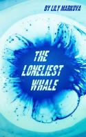 The Loneliest Whale 154073224X Book Cover