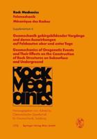 Geomechanik Gebirgsbildender Vorgange Und Deren Auswirkungen Auf Felsbauten Ober Und Unter Tage / Geomechanics of Orogenetic Events and Their Effects on the Construction of Rock Structures on Subsurfa 3211814353 Book Cover