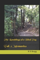 The Ramblings of a Blind Hog: Vol. 2 Memories B08WP27FD5 Book Cover