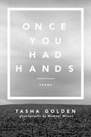 Once You Had Hands 0931779588 Book Cover