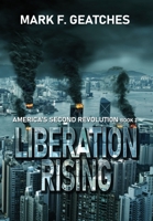 Liberation Rising 1955086133 Book Cover