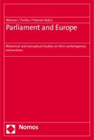 Parliament and Europe: Rhetorical and Conceptual Studies on Their Contemporary Connections 383296407X Book Cover