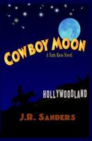 Cowboy Moon 1606531042 Book Cover