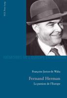 Fernand Herman: La Passion de l'Europe 2875741500 Book Cover