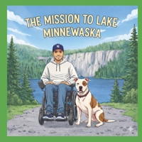 The Great Minnewaska Mission B0GR9JNP94 Book Cover