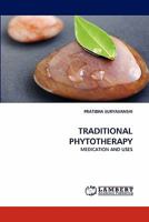 Traditional Phytotherapy 3844328610 Book Cover