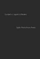 Gurdjieff E I Segreti Di Belzeb�: Nuova Edizione Ampliata 198303925X Book Cover