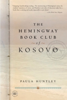 The Hemingway Book Club of Kosovo 1585422932 Book Cover