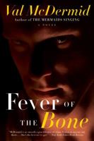 Fever of the Bone 0061986488 Book Cover