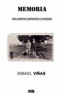 Memoria: Mis Padres, Parientes Y Amigos 1440439893 Book Cover