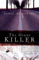 The Giant Killer 1594674450 Book Cover