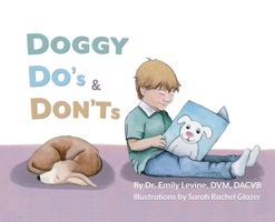 Doggy Do's & Don'ts 1662900252 Book Cover
