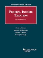 Discussion Problems for Federal Income Taxation 1609302656 Book Cover